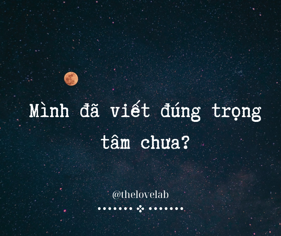 Read more about the article Mình đã viết đúng trọng tâm chưa?